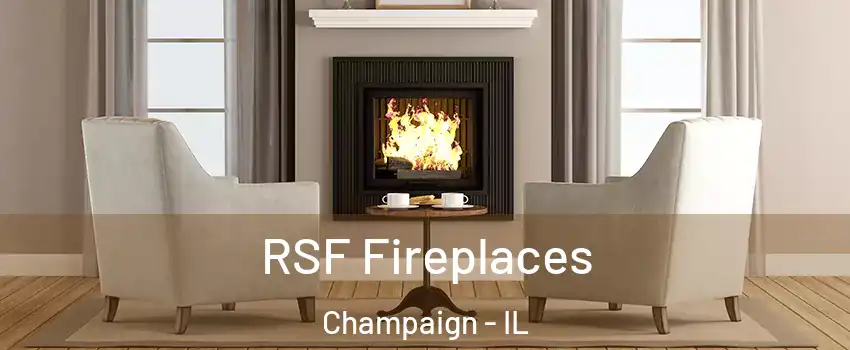  RSF Fireplaces Champaign - IL