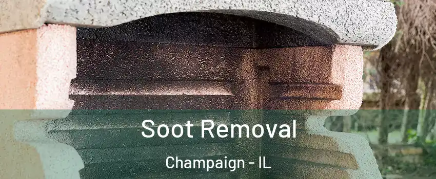  Soot Removal Champaign - IL